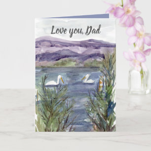 Carte Fête des Pères Amour Papa Pélicans Oiseaux Lac