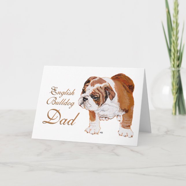 Carte Fête des Pères Bouledogue Anglais (Devant)