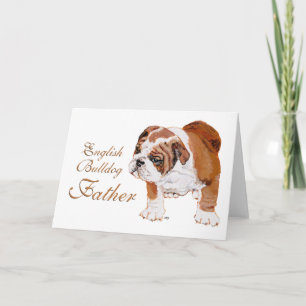 Carte Fête des Pères Bouledogue Anglais
