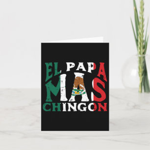 Carte Fête des pères El Papa Mas Chingon Funny Mexicain