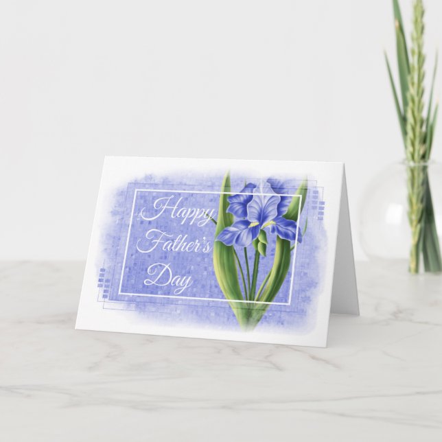 Carte Fête des pères Happy - Blue Iris d1 (Devant)