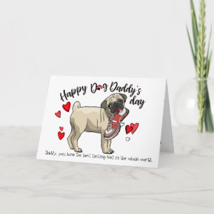 Carte Fête des pères heureuse de votre chien de carlin