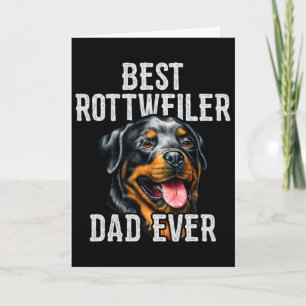 Carte Fête des Pères. Meilleur papa Rottweiler de tous l