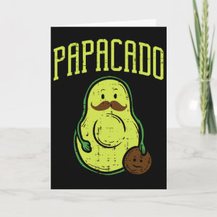 Carte Fête des Pères Papacado Papa Avocat Drôle Végétali