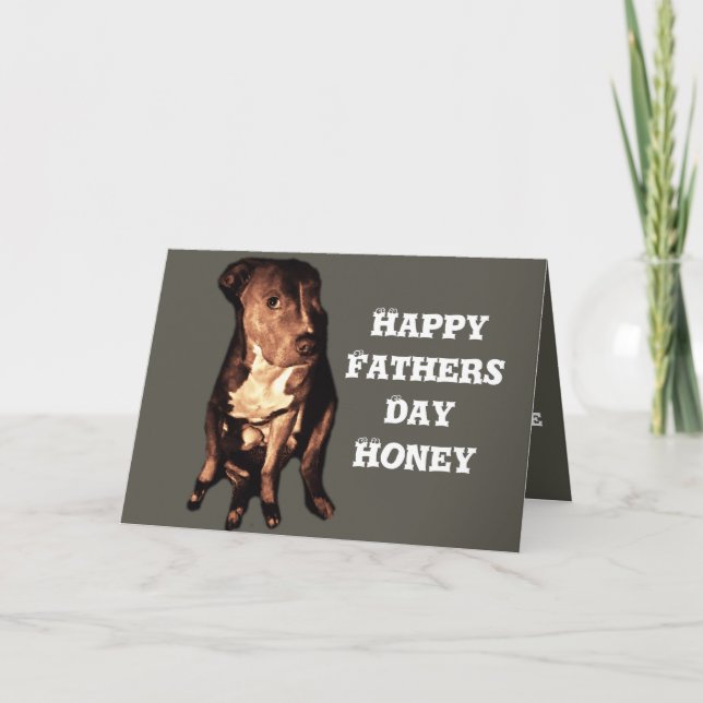 CARTE FÊTE DES PÈRES PIT BULL  (Devant)
