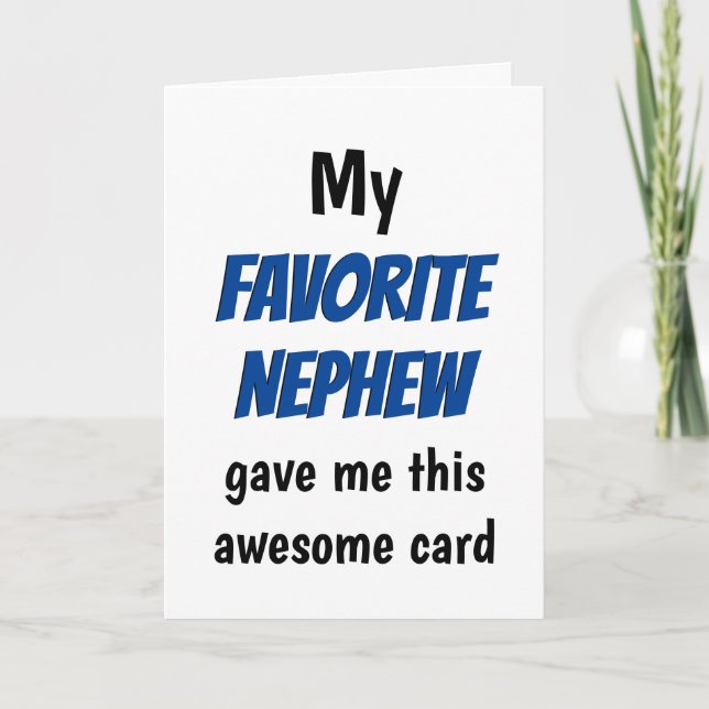 Carte Fête des pères préférée Nephew Funny (Devant)