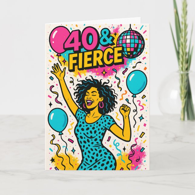 Carte Fête disco 40 & Fierce pour 40e anniversaire (Devant)