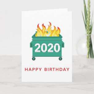 Carte Feu de Dumpster 2020, anniversaire drôle et person