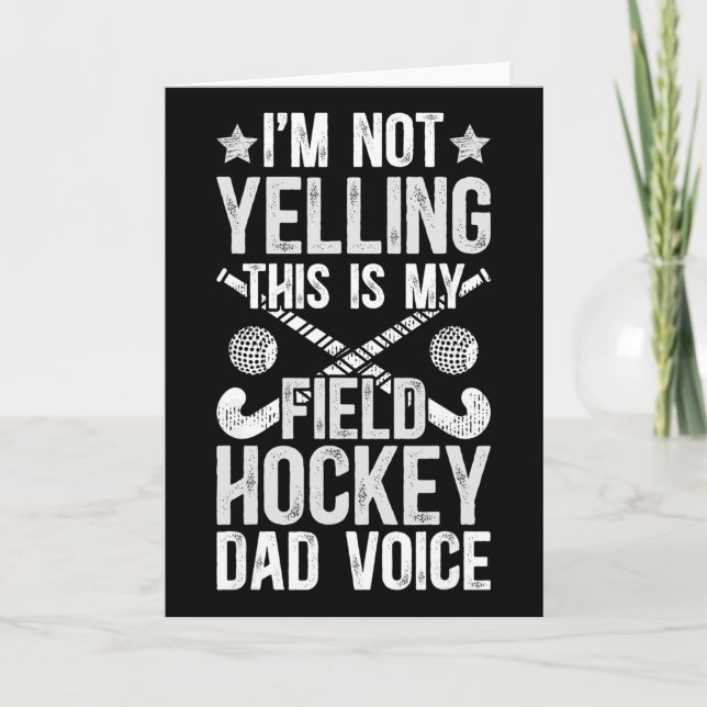 Carte Field Hockey Dad Voice Dad Of A Field Hockey Playe (Devant)