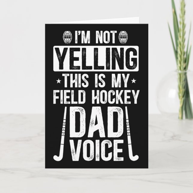 Carte Field Hockey Dad Voice Dad Of A Field Hockey Playe (Devant)
