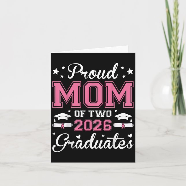 Carte Fier Maman De Deux Diplômés De 2026 Diplômés De Tr (Devant)