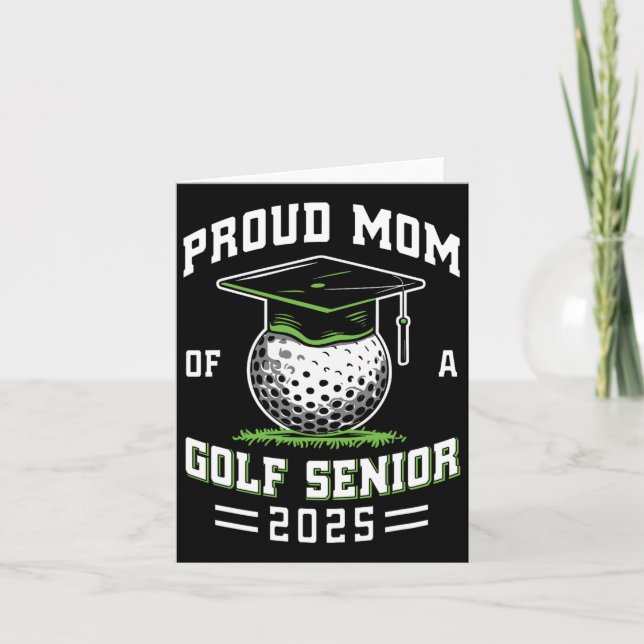 Carte Fier Maman D'Un Golf Senior Cl De 2025 Graduation (Devant)