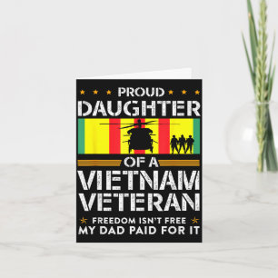 Carte Fière fille d'un vétéran du Vietnam la liberté n'e