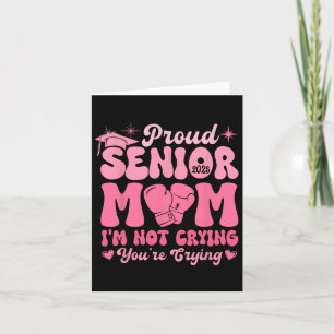 Carte Fière Maman Senior 2025 Drôle Joke Pleure Graduati
