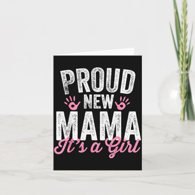 Carte Fière nouvelle maman C'est une fille Mère bientôt  (Devant)