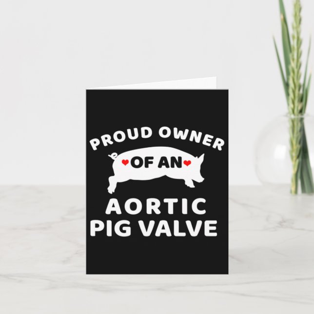Carte Fière Propriétaire D'Une Vanne De Cochon Aortique  (Devant)