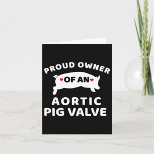 Carte Fière Propriétaire D'Une Vanne De Cochon Aortique 