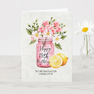 Carte Fille 18e anniversaire Jar Fleurs roses Salutation