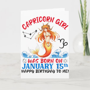 Carte Fille Capricorne Est Née Le 15 Janvier Joyeux Anni