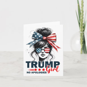 Carte Fille de Trump Sans Excuses Bun Décoiffé Sungles T