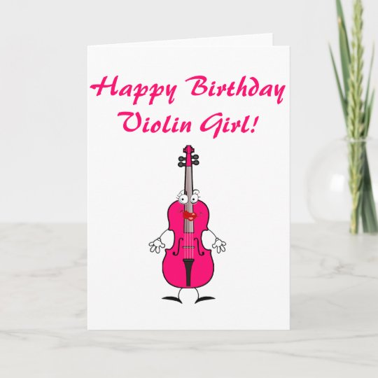 Carte Fille De Violon De Joyeux Anniversaire Zazzle Fr