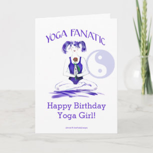 Carte Fille de yoga de joyeux anniversaire ! - Fanatique