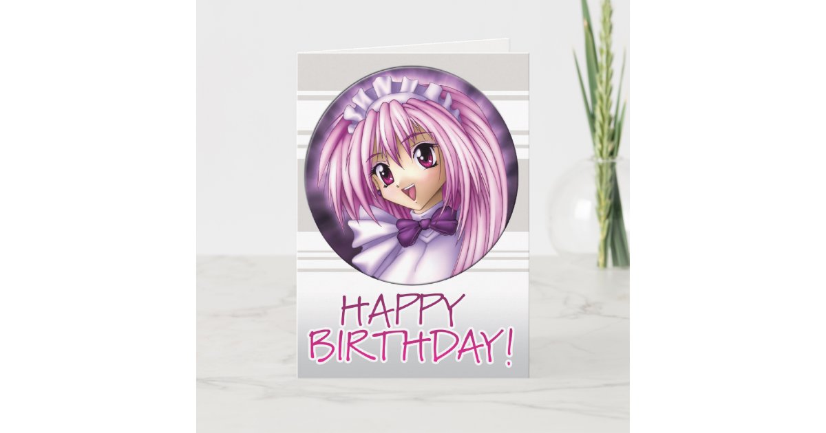 Carte Fille Domestique Manga Pour Anniversaire Zazzle Fr