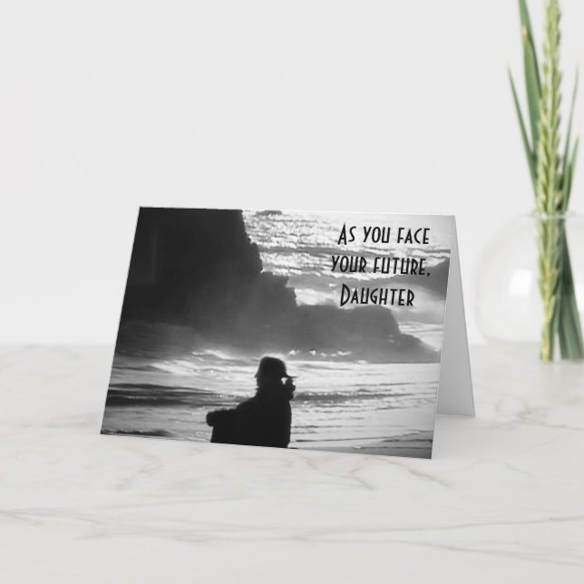 CARTE FILLE EN TANT QUE VOUS FAITES FACE À VOTRE FUTURE  (Devant)