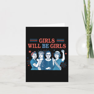 Carte Fille Sera Filles Féministe 4 juillet Forte Femme