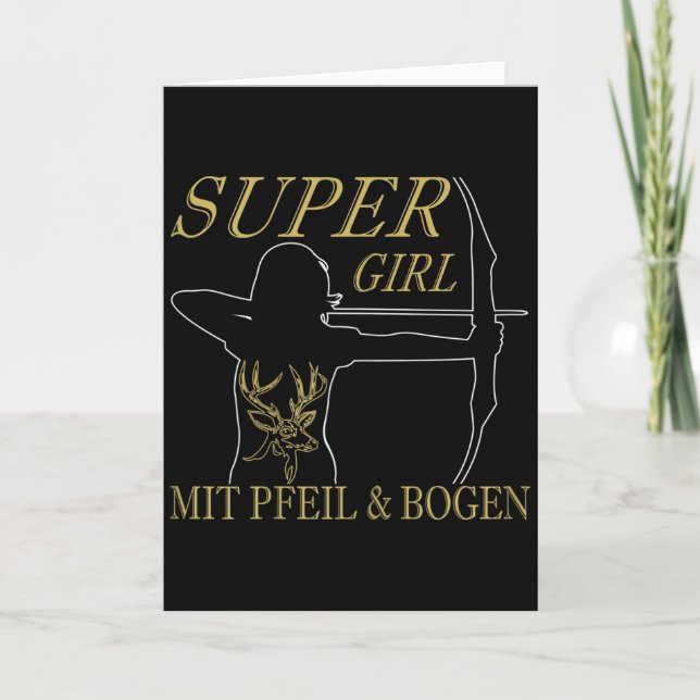 Carte Fille Super Archery Féminine Avec Flèche Et Arc  (Devant)