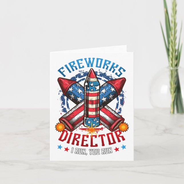 Carte Fireworks Director I Run Vous Exécutez 4 juillet I (Devant)