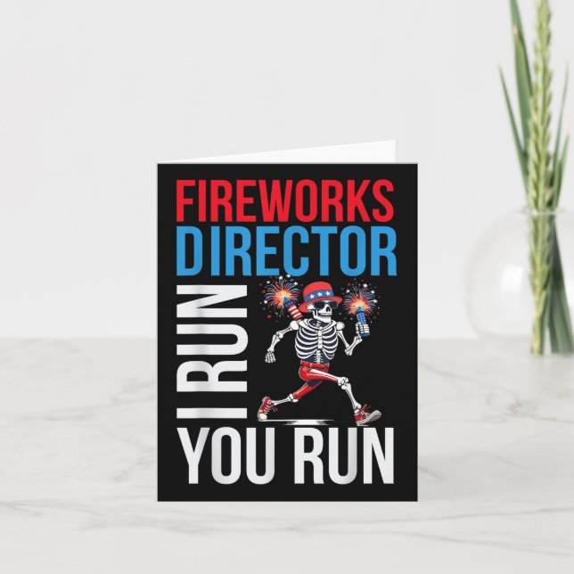 Carte Fireworks Director I Run Vous Exécutez 4 juillet M (Devant)