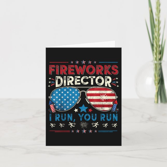 Carte Fireworks Director I Run You Run Funny 4 juillet (Devant)