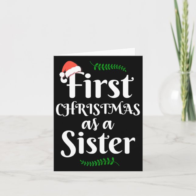 Carte First Christmas As A Sister Funny New Sis Xmas Rev (Devant)