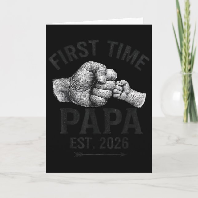 Carte First Time Papa Est 2026 Fist Bump New Dad Father' (Devant)