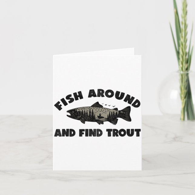 Carte Fish Around Find Trout, Funny Fisherman Fishing Jo (Devant)