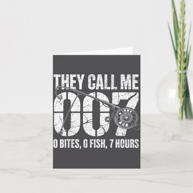 Carte Fisherman Joke Dad They Call Me 007 Funny Fishing  (Devant)