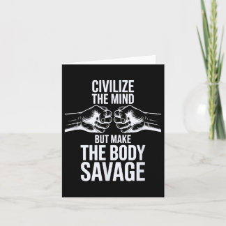 Carte Fitness Civilize Mind, Make Body Savage Sport Gym
