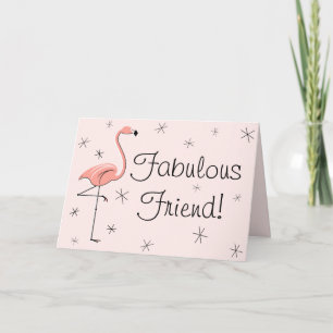 Carte Flamant rose Pink Fabulous Friend!