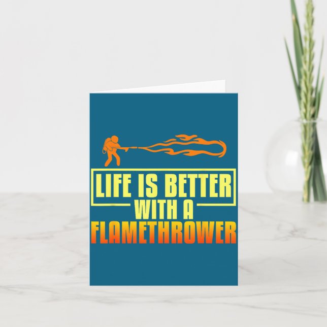 Carte Flarower Gun Fire Thrower Flame Wean Quotes  (Devant)