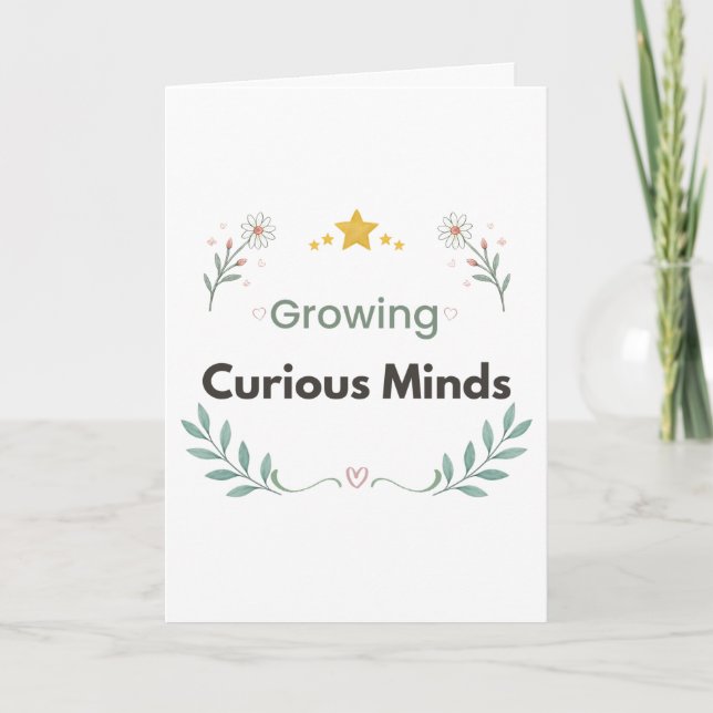 Carte Fleur de professeur Esprits curieux grandissants  (Devant)