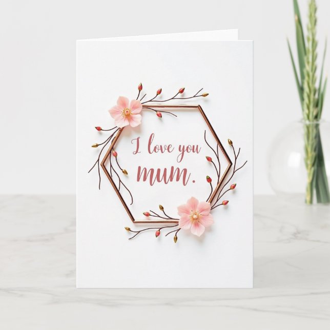 Carte Fleurie 'Je t'aime Maman' (Devant)