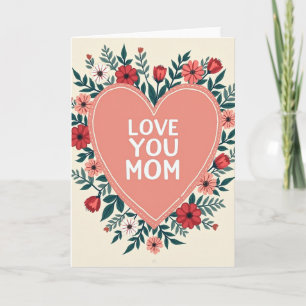 Carte Fleurie Love You Maman