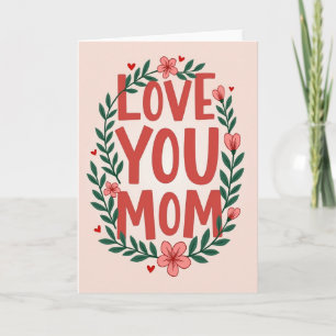Carte Fleurie Simple 'Je t'aime Maman'