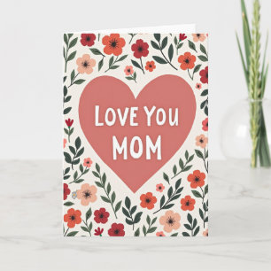 Carte Fleurs Love You Maman