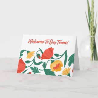 Carte Floral brillant Bienvenue à l'équipe nouvel employ