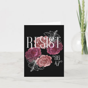 Carte Floral ne résiste pas à mon président 86 47 Anti-t