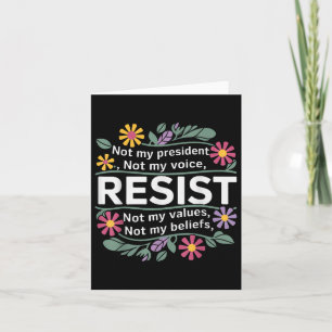 Carte Floral ne résiste pas à mon président anti-Trump