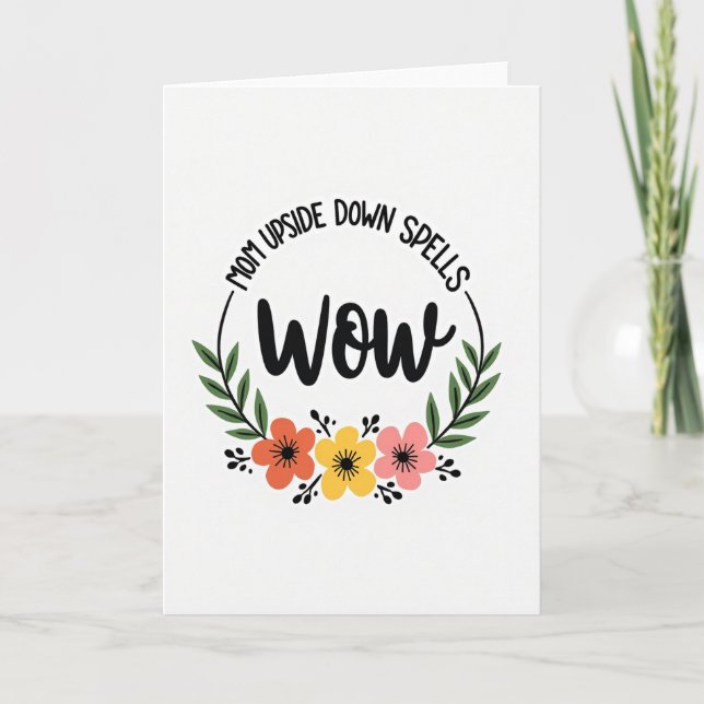 Carte florale Maman à l'envers Wow (Devant)