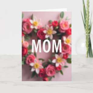 Carte florale pour maman avec tout le cœur